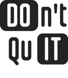 Don't Quit Women's Graphic Cotton T-Shirt