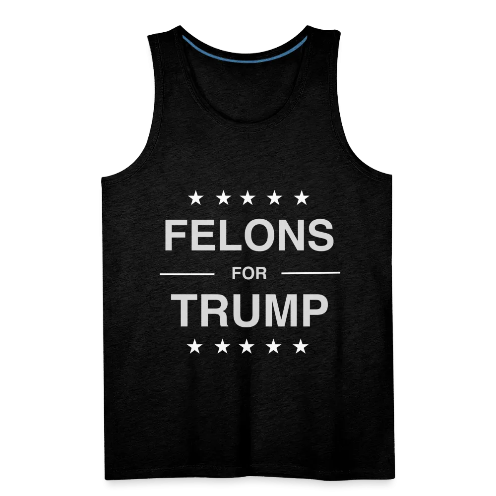 Felons for Trump Men’s Premium Tank Top