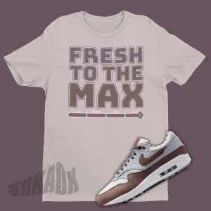 Fresh To The Max Shirt To Match Air Max 1 Shima Shima 2023