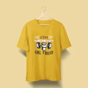 Gym is My New Girl Friend Over Size Classic T-Shirt