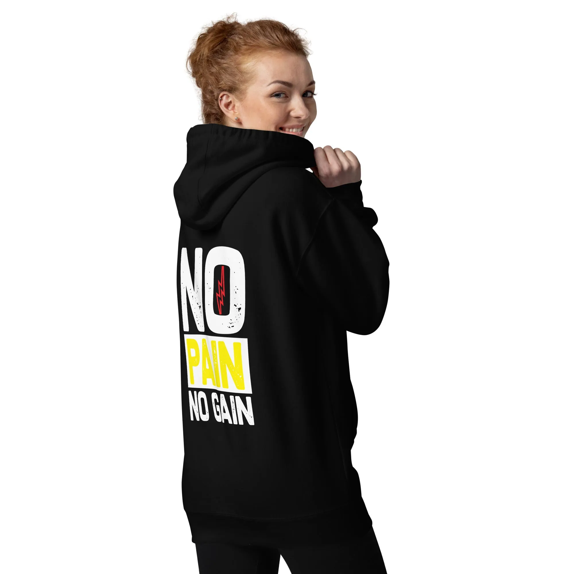 No Pain No Gain - Unisex Hoodie ( Back Print )