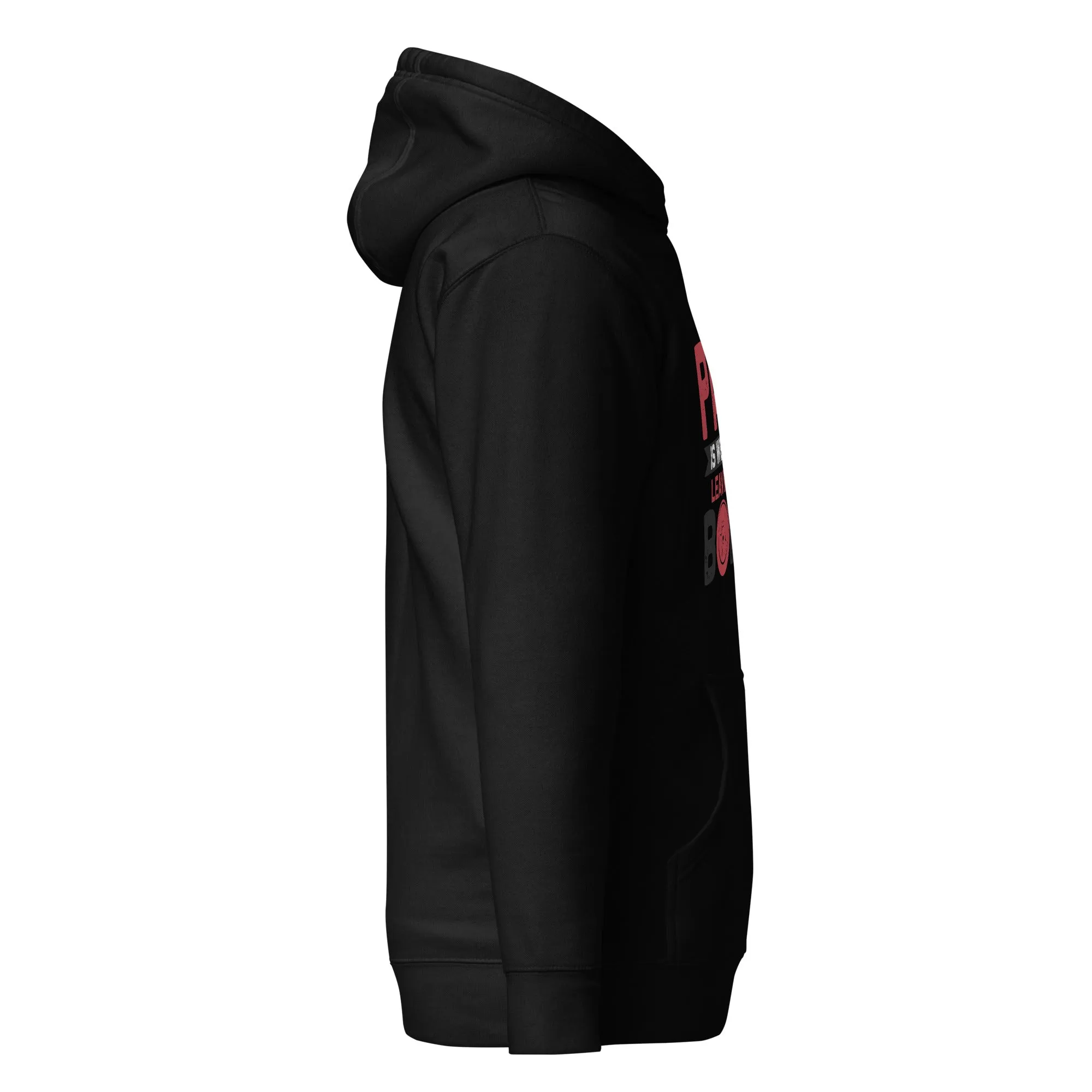Pain is Weakness Leaving the Body - Unisex Hoodie