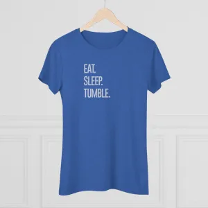 "Eat. Sleep. Tumble." T-Shirt (Fitted)
